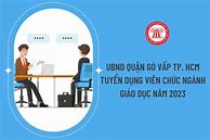 Gò Vấp Tuyển Dụng Viên Chức