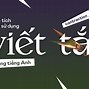 Quy Tắc Viết Tắt Trong Tiếng Anh