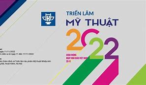 Triển Lãm Mỹ Thuật Hà Nội 2022 Vietsub Online