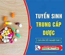 Trung Cấp Dược Hệ Vừa Học Vừa Làm